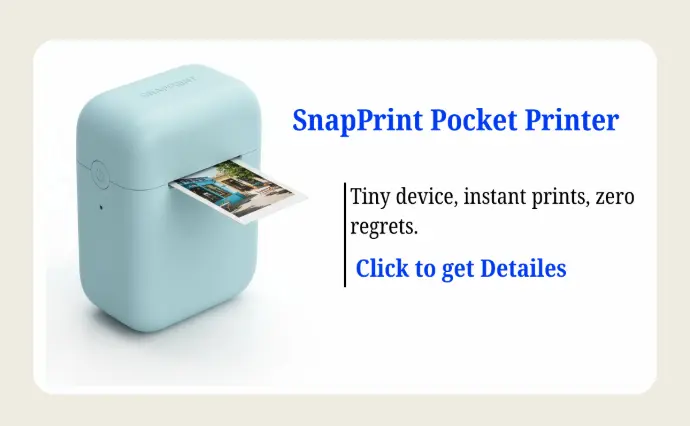 SnapPrint Pocket Printer: UGC script copy for SnapPrint Pocket Printer, focusing on convenience, instant prints, and the fun of zero-regret printing.